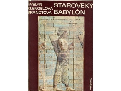 Starověký Babylón, Evelyn Klengel-Brandt, 1983