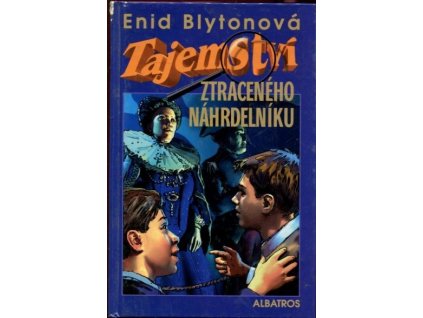 Tajemství ztraceného náhrdelníku, Enid Blyton, 2001