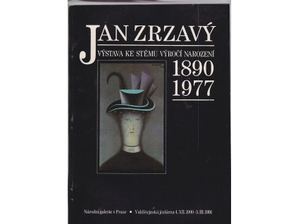 Jan Zrzavý – 1890–1977 - Výstava ke stému výročí narození, Jan Zrzavý, 1990