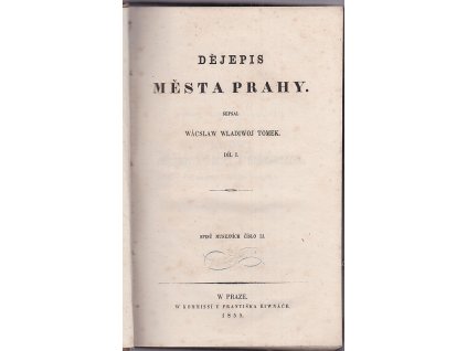 Dějepis města Prahy I, Václav Vladivoj Tomek, 1855
