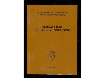 Jednací řád Poslanecké sněmovny - březen 2015, 2015