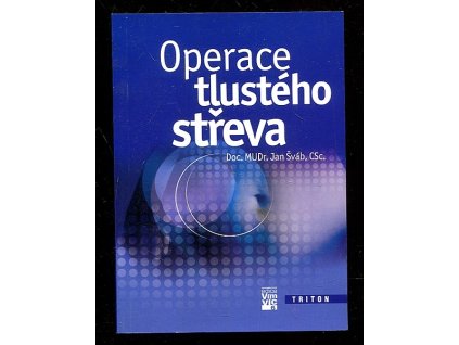 Operace tlustého střeva, Jan Šváb, 2000