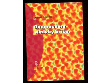 Onemocnění slinivky břišní - minimum pro praxi, Julius Špičák, 2000