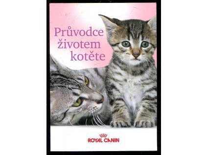 Průvodce životem kotěte, 2007