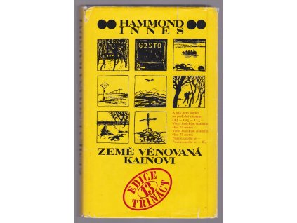 Země věnovaná Kainovi, Hammond Innes, 1974