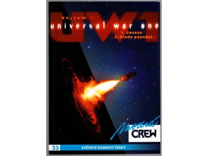 Universal war one 1+2 : Geneze ; Plody poznání, Denis Bajram, 2022