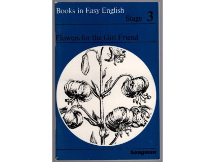 Flowers for the Girl Friend, Celia Turvey, 1979