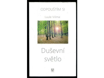 Duševní světlo, Luule Viilma, 2010