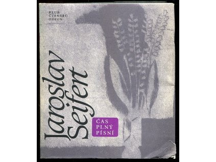 Čas plný písní, Jaroslav Seifert, 1990