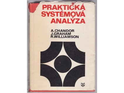 Praktická systémová analýza, Anthony Chandor, 1977