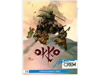 Okko - Cyklus země, Hub, 2020