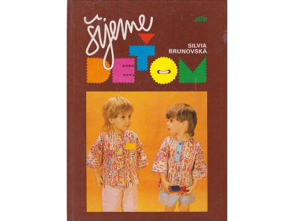 Šijeme deťom, Silvia Brunovská, 1989