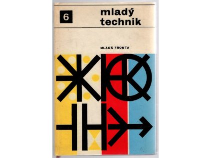 Mladý technik 6 – sborník