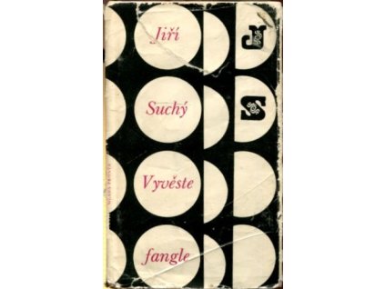 Vyvěste fangle, Jiří Suchý, 1968