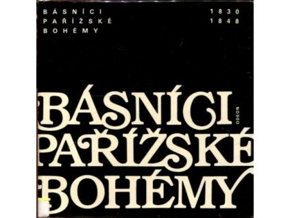 Básníci pařížské bohémy : 1830-1848