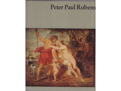 Peter Paul Rubens : Mit sechzehn farbigen Tafeln und fünfzig einfarbigen Abbildungen, Götz Eckardt, 1979