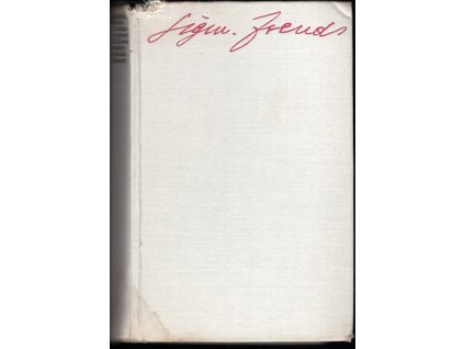 Vybrané spisy svazek 2 : Studie o hysterii ; Zlomek analysy případu hysterie