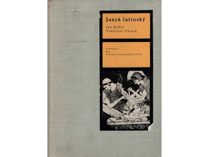 Jazyk latinský - učebnice pro střední zdravotnické školy, Jan Kábrt, 1967