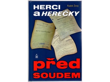 Herci a herečky před soudem, Radek Žitný, 2014