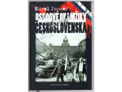 Osudové okamžiky Československa, Karel Pacner, 2012