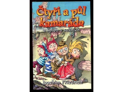 188646 ctyri a pul kamarada a spion v suknich