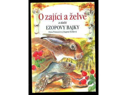 188715 o zajici a zelve a dalsi ezopovy bajky