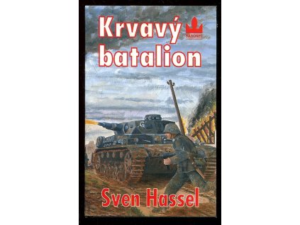 Krvavý batalion, Sven Hassel, 1999