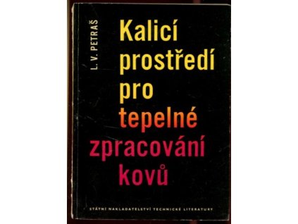 Kalicí prostředí pro tepelné zpracování kovů