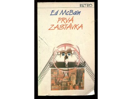 Prvá zastávka, Ed McBain, 1987