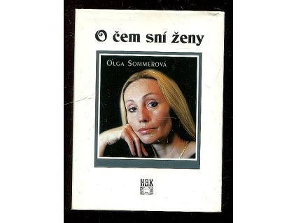 O čem sní ženy. 1, Olga Sommerová, 2001
