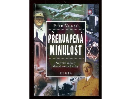 Překvapená minulost, Petr Vokáč, 2002