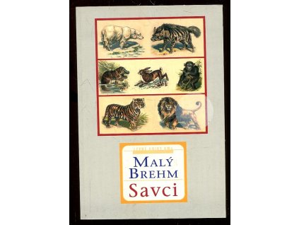 Malý Brehm, Savci, Bohuslav Záborský, 2001