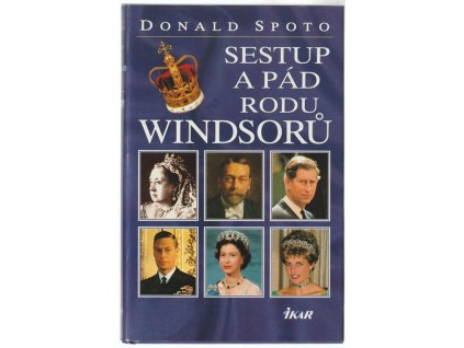 Sestup a pád rodu Windsorů, Donald Spoto, 1997