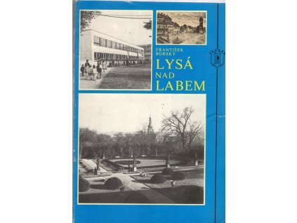 Lysá nad labem, František Borský, 1982