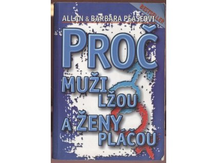 Proč muži lžou a ženy pláčou, Allan Pease, 2003