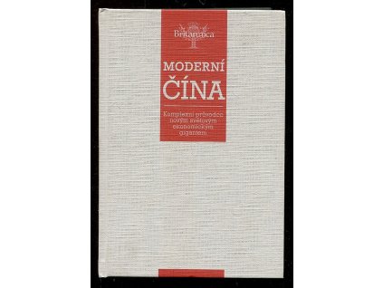 189207 moderni cina komplexni pruvodce novym svetovym ekonomickym gigantem