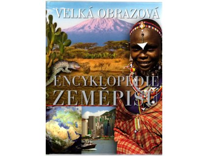 Velká obrazová encyklopedie zeměpisu, 2011