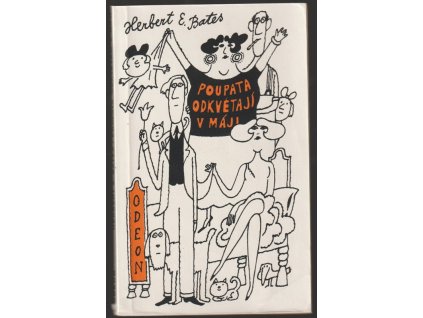 Poupata odkvétají v máji, H. E Bates, 1977