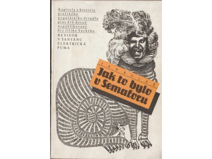 Jak to bylo v Semaforu - Jiří Suchý - Revizor v šantánu - elektrick puma, Jan Kolář, 1991