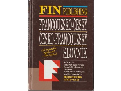 Francouzsko-český, česko-francouzský slovník 2 knihy, autorů Kolektiv, 2005