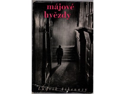 Májové hvězdy, Ludvík Aškenazy, 1960