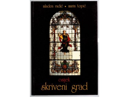 Osijek - skriveni grad