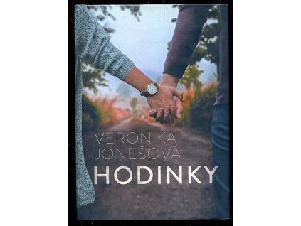 Hodinky, Veronika Jonešová, 2019