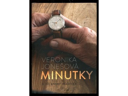 Minutky, Veronika Jonešová, 2021