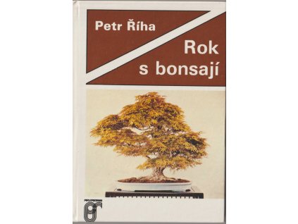 Rok s bonsají, Petr Říha, 1991