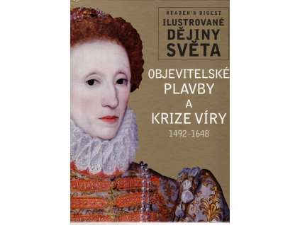 Objevitelské plavby a krize víry 1492–1648, Monika Dreykorn, 2011