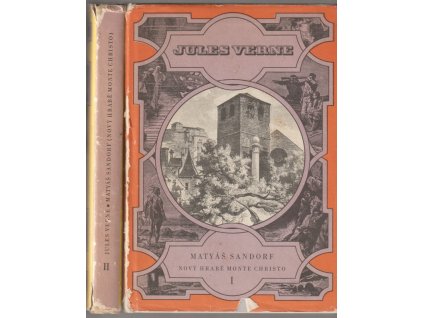 Matyáš Sandorf - Nový hrabě Monte Christo I. - II., Jules Verne, 1981