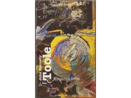 Neónová bible, John Kennedy Toole, 1994