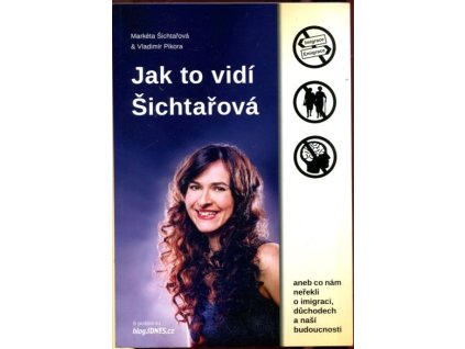 Jak to vidí Šichtařová