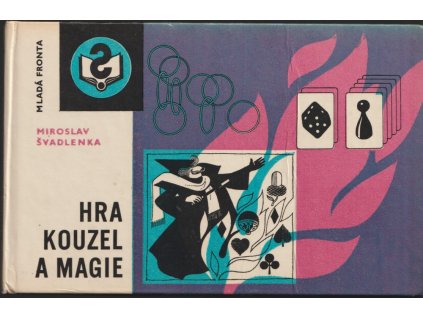 Hra kouzel a magie, Miroslav Švadlenka, 1979